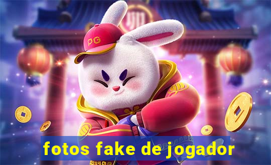 fotos fake de jogador